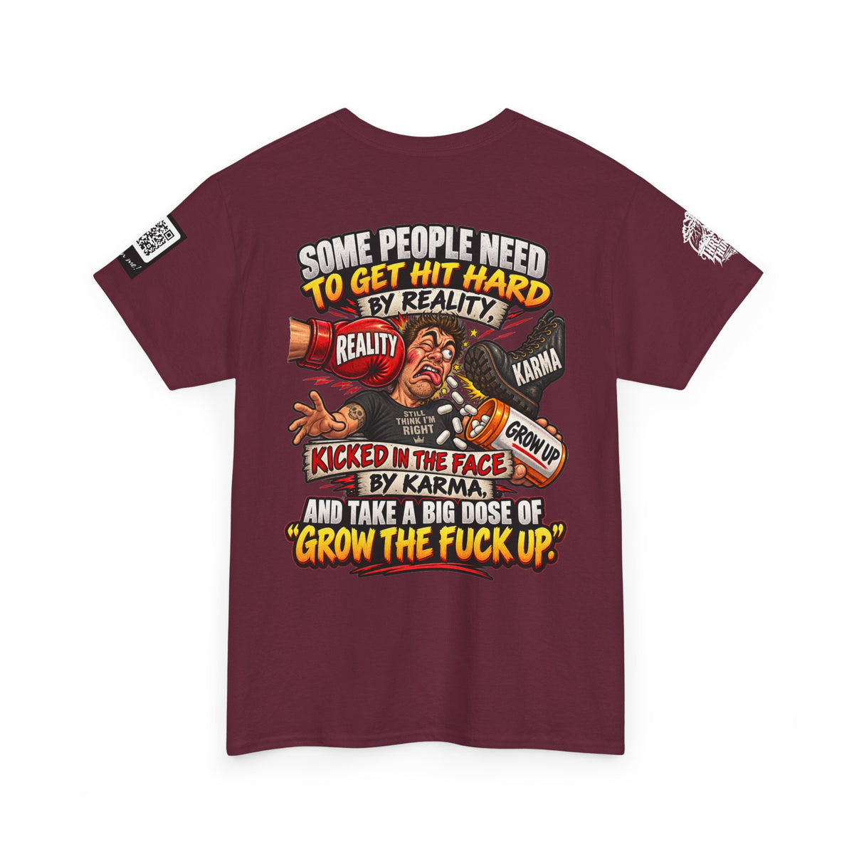 Some People Need a Big Dose of Grow the Fuck Up Back Graphic Tee