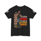 If You Find Me Offensive, Quit Fucking Finding Me Back Graphic Tee