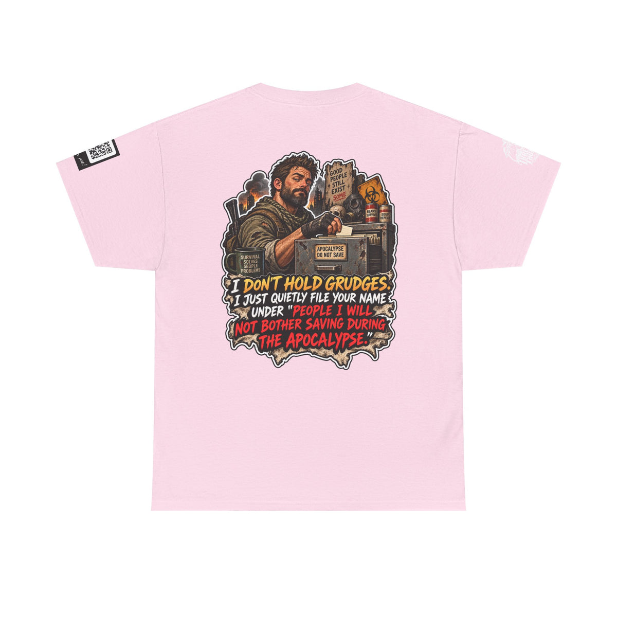 I Don’t Hold Grudges — Apocalypse Survival List Back Graphic Tee