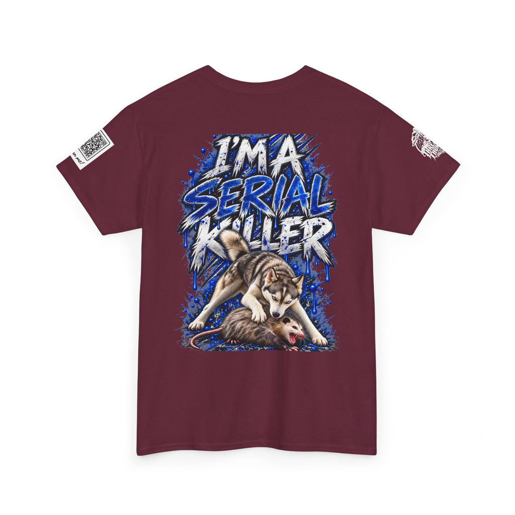 T-Shirt — "I'm A Serial Killer" Wolf Graphic Tee