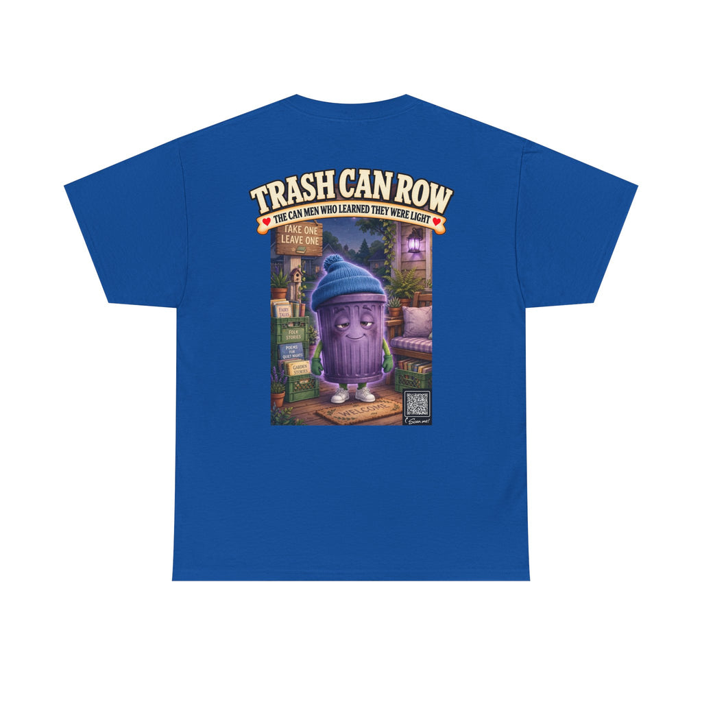 Trash Can Row Tee #7
