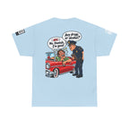 Any Drugs or Alcohol? No Thanks, I’m Good Back Graphic Tee