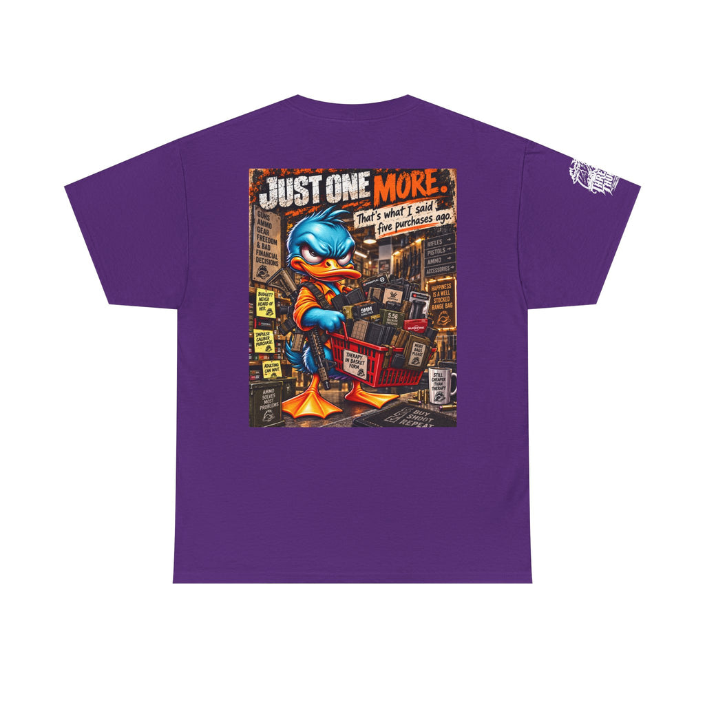 Just One More — Five Purchases Ago Back Graphic Tee