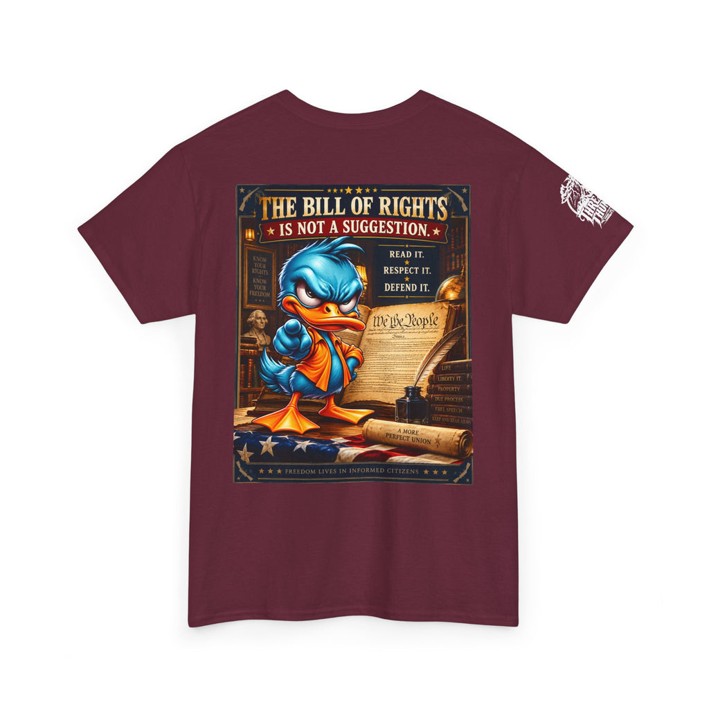 The Bill of Rights Is Not a Suggestion Back Graphic Tee