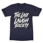 The Last Laugh Society Classic Adult T-Shirt
