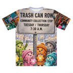 Trash Can Row – Premium Cut and Sew Sublimation Unisex T-Shirt