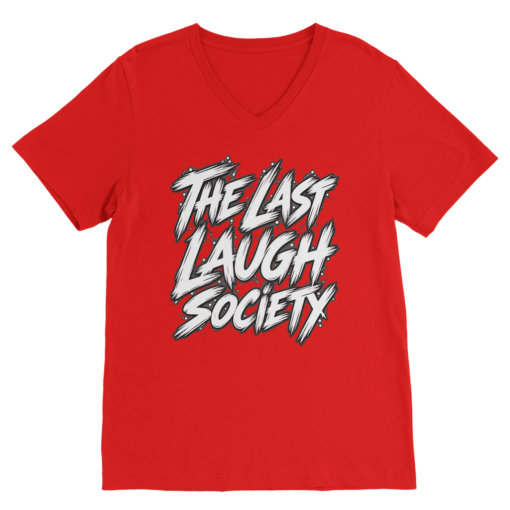 The Last Laugh Society Classic V-Neck T-Shirt