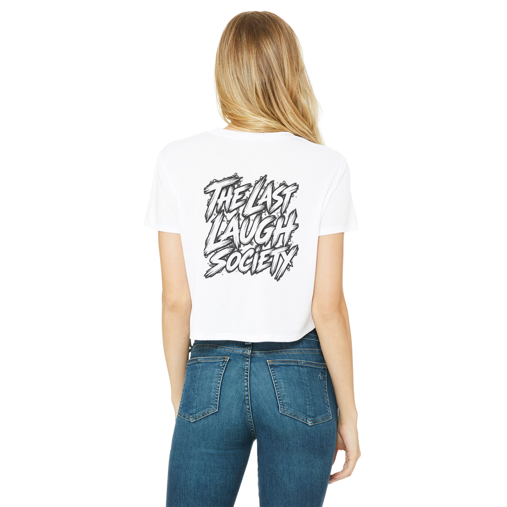 The Last Laugh Society Classic Women's Cropped Raw Edge T-Shirt