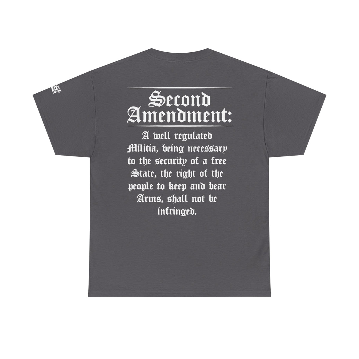Second Amendment T-Shirt — Constitution Quote Flag Tee