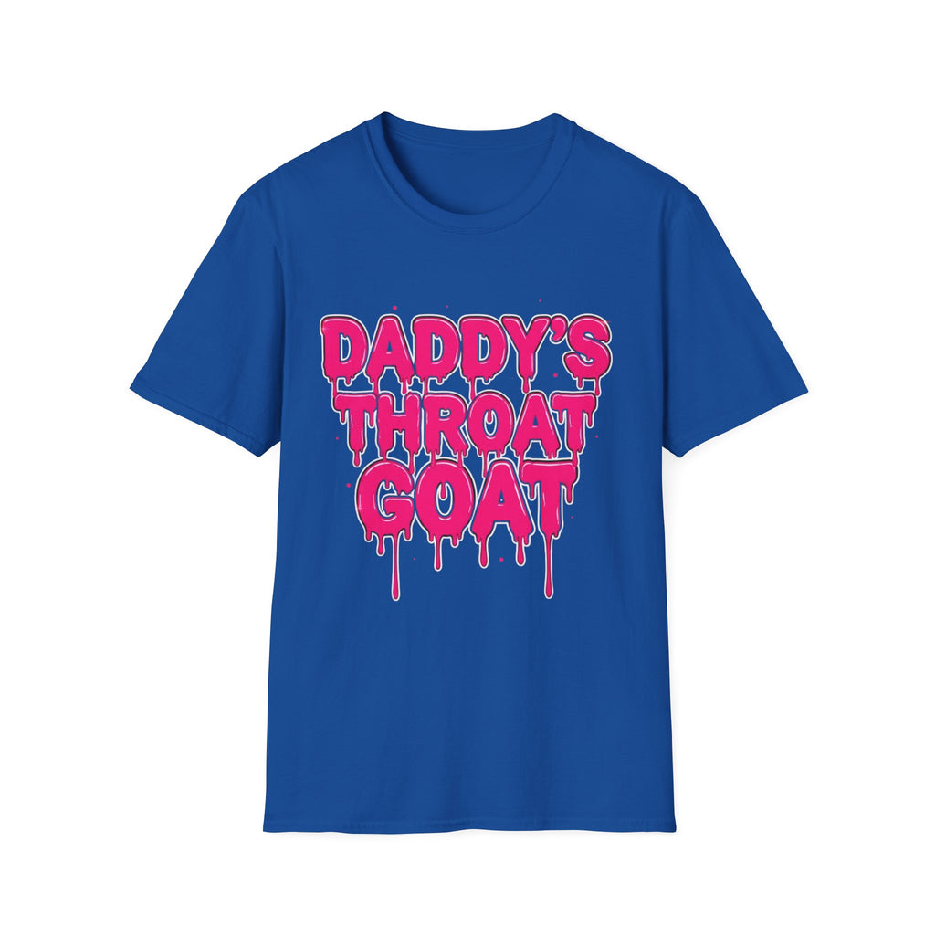 Graphic Tee — "Daddy's Throat" Drip Lettering Shirt
