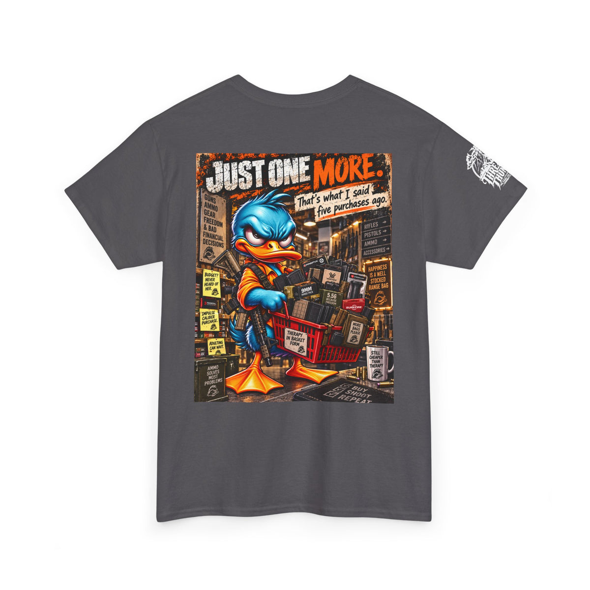 Just One More — Five Purchases Ago Back Graphic Tee