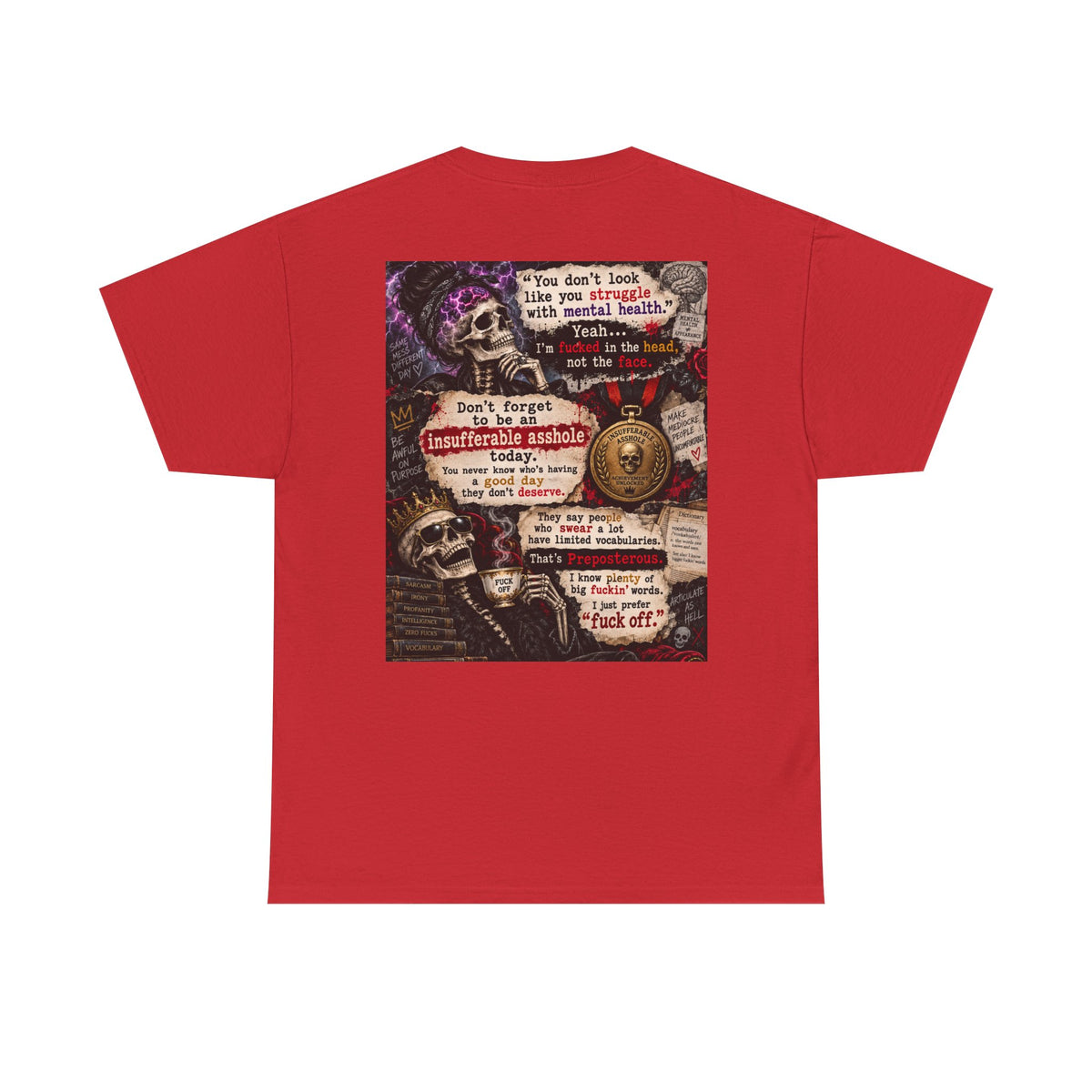 Mental Health Awareness T-Shirt — Gothic Skull Collage with Encouraging Quotes
