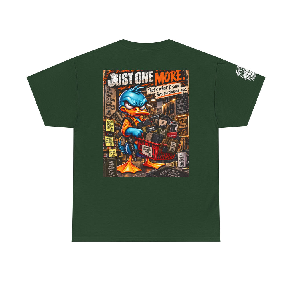 Just One More — Five Purchases Ago Back Graphic Tee