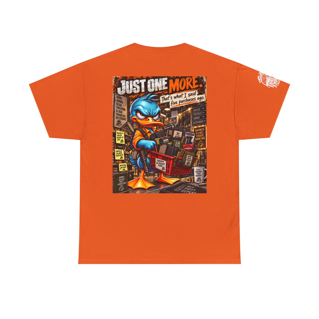 Just One More — Five Purchases Ago Back Graphic Tee