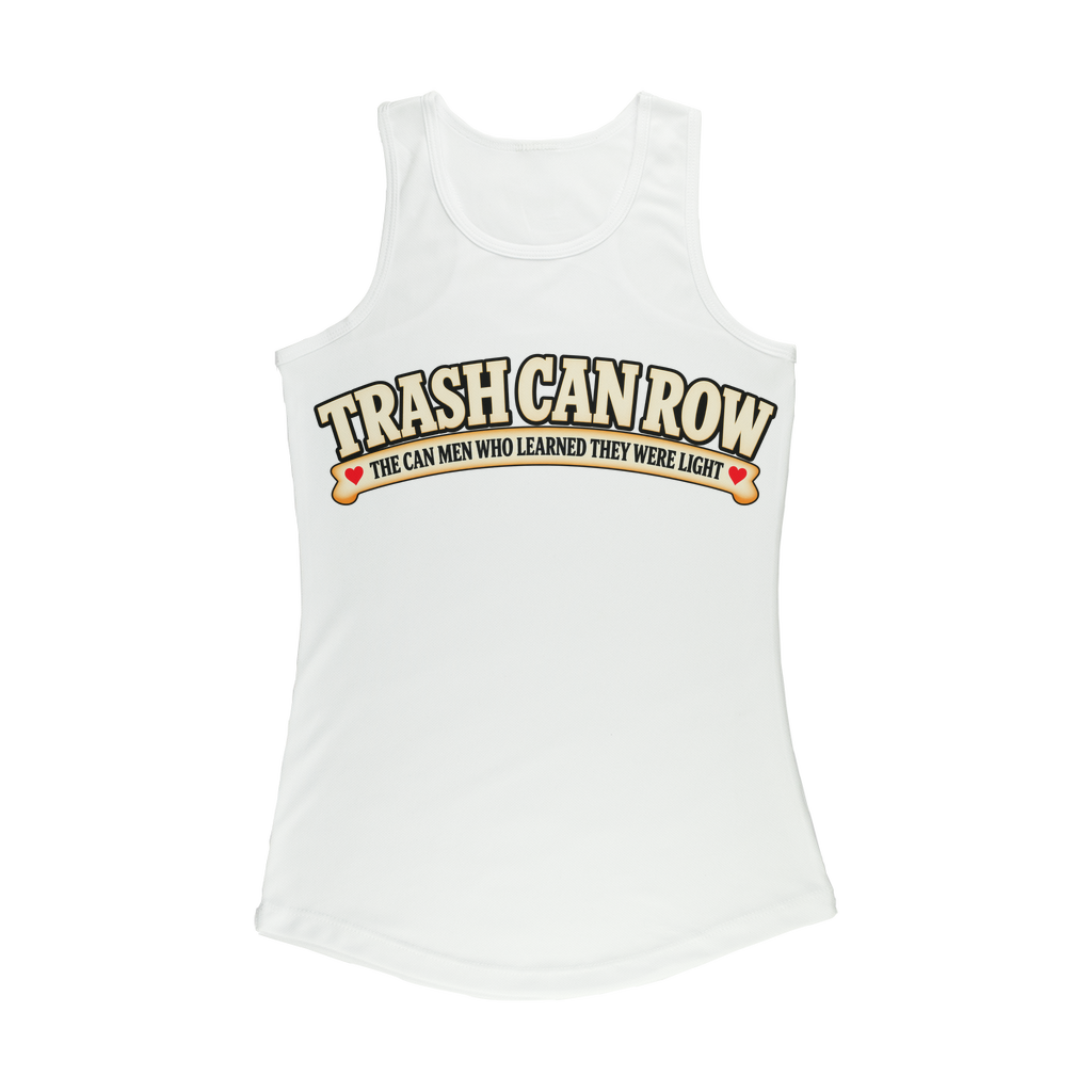 Trash Can Row – Women Performance Tank Top