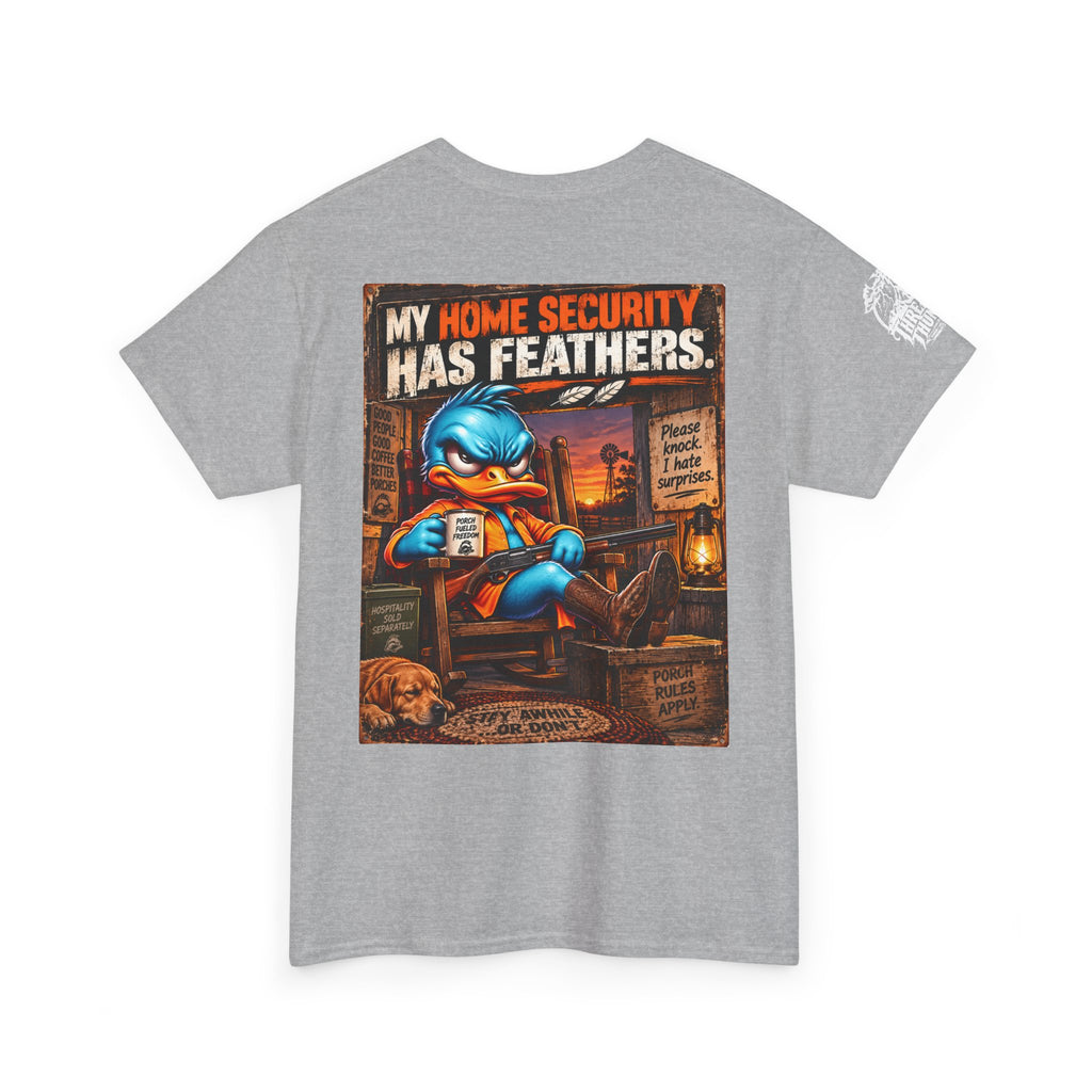 FUCK A DUCK BAND — Design #3 | My Home Security Has Feathers Back Graphic Tee
