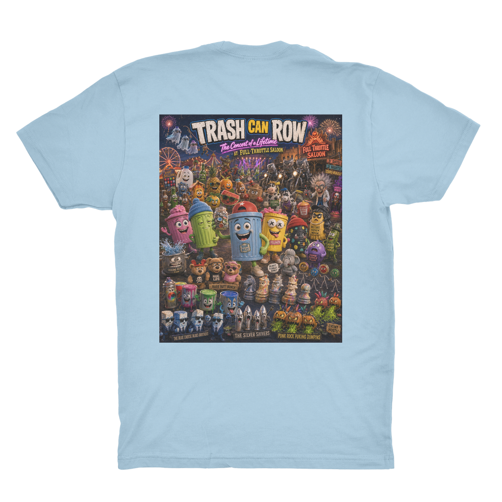 Trash Can Row CONCERT FOR A LIFETIME Organic Adult T-Shirt