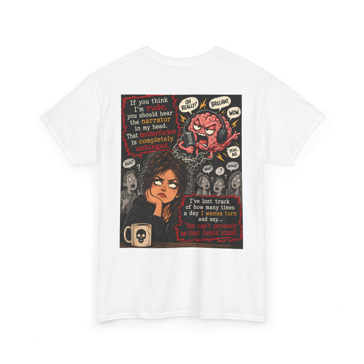 Anxious Brain Comic T‑Shirt — 'If you think I'm rude...' Mental Health Graphic Tee