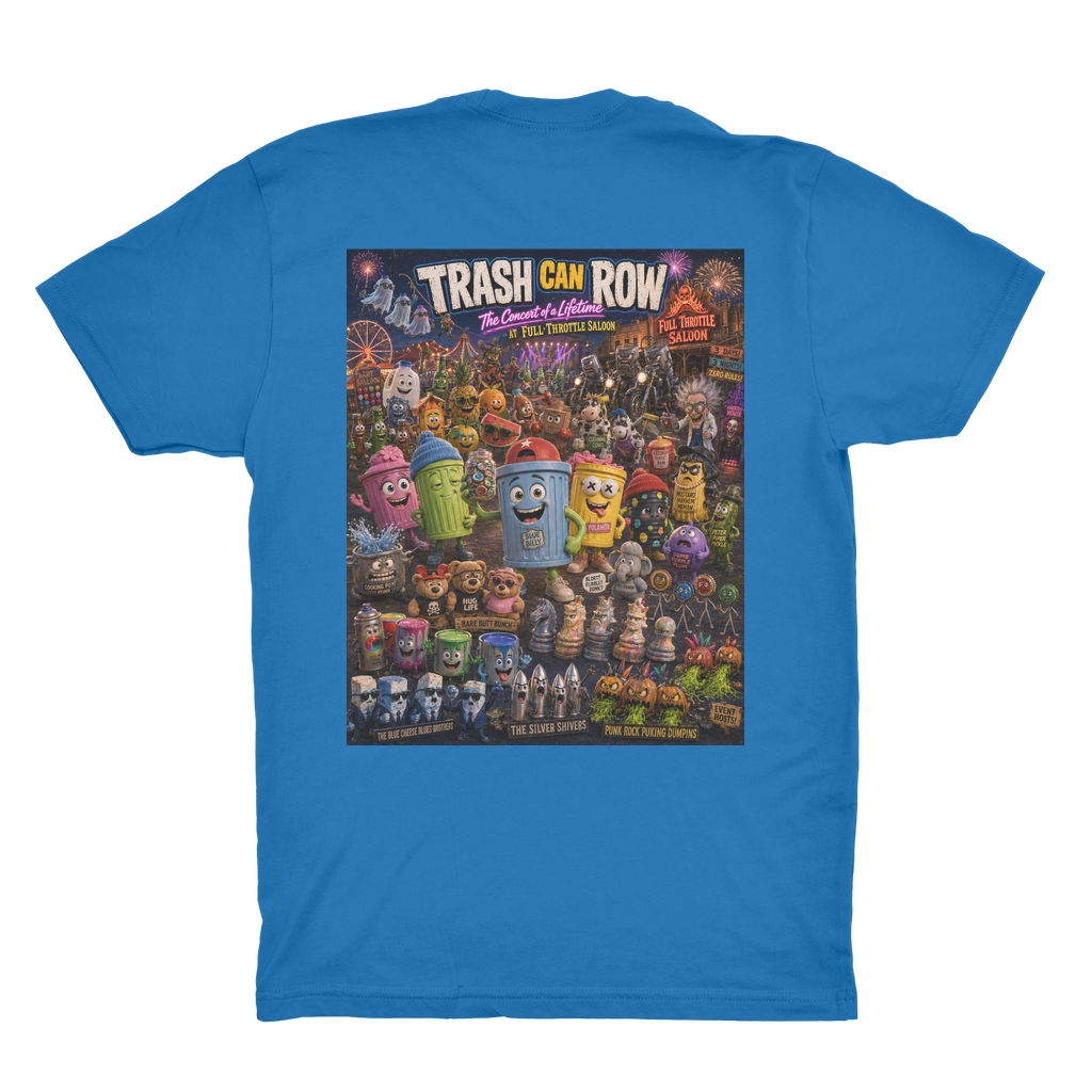 Trash Can Row CONCERT FOR A LIFETIME Organic Adult T-Shirt