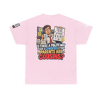 Are Your Coworker’s Parents Cousins? Office Humor Back Graphic Tee