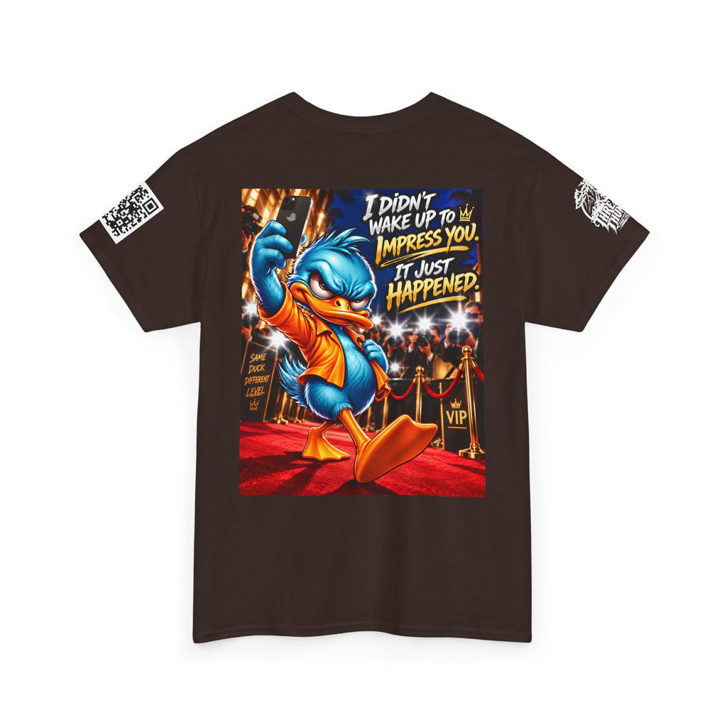 I Didn’t Wake Up to Impress You — I Just Happened Back Graphic Tee