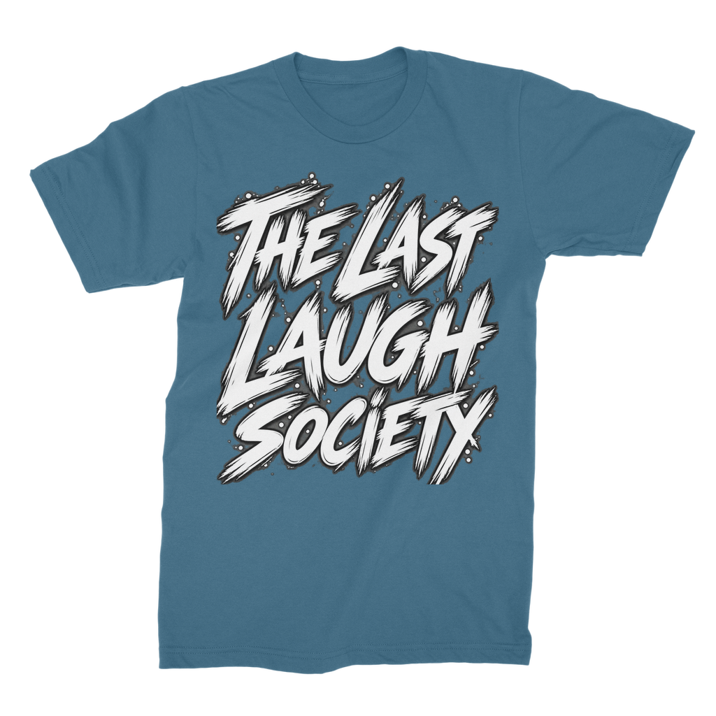 The Last Laugh Society Unisex Cotton T-Shirt