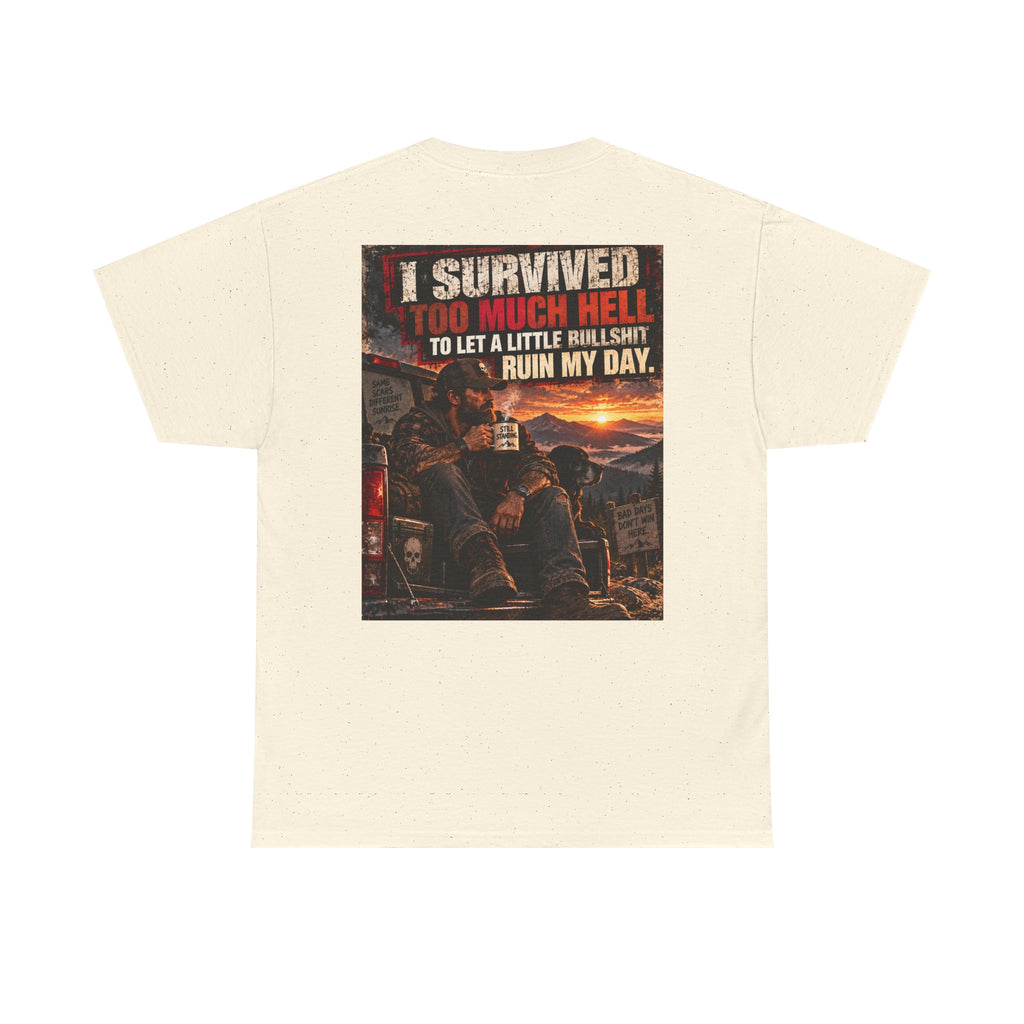 I Survived Too Much Hell T-Shirt – Veteran/Resilient Motorcycle Rider Graphic Tee