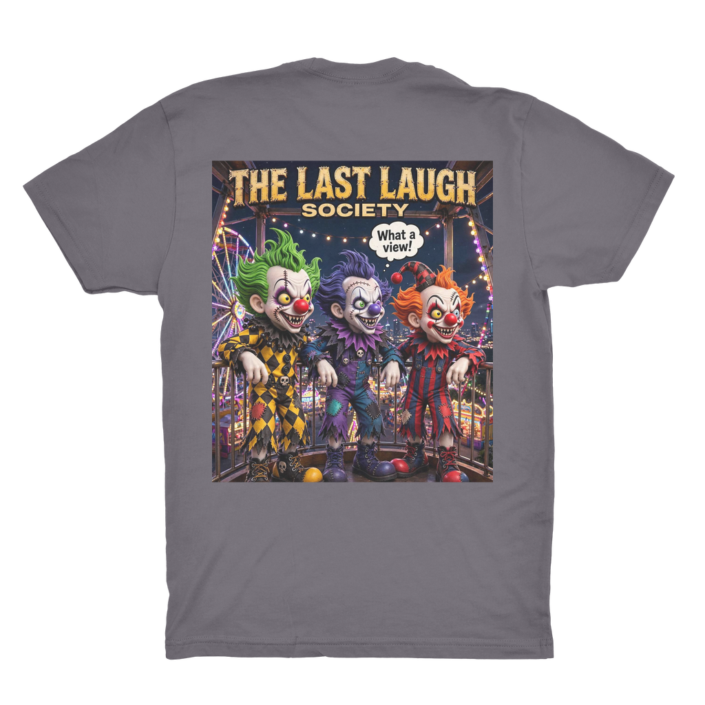 The Last Laugh Society Organic Adult T-Shirt