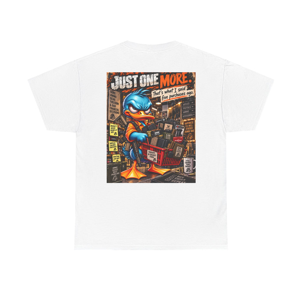 Just One More — Five Purchases Ago Back Graphic Tee