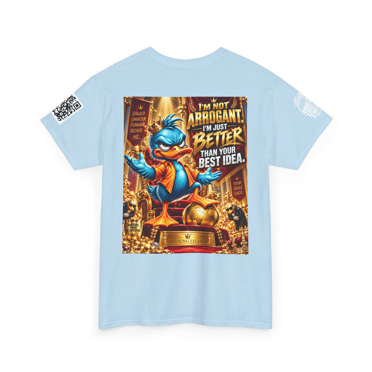 I’m Not Arrogant — Better Than Your Best Idea Back Graphic Tee