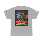 Lobbyists — Bribery Needed a Better Suit Back Graphic Tee