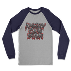 ANGRY CAN MAN 2.0 Classic Raglan Long Sleeve Shirt