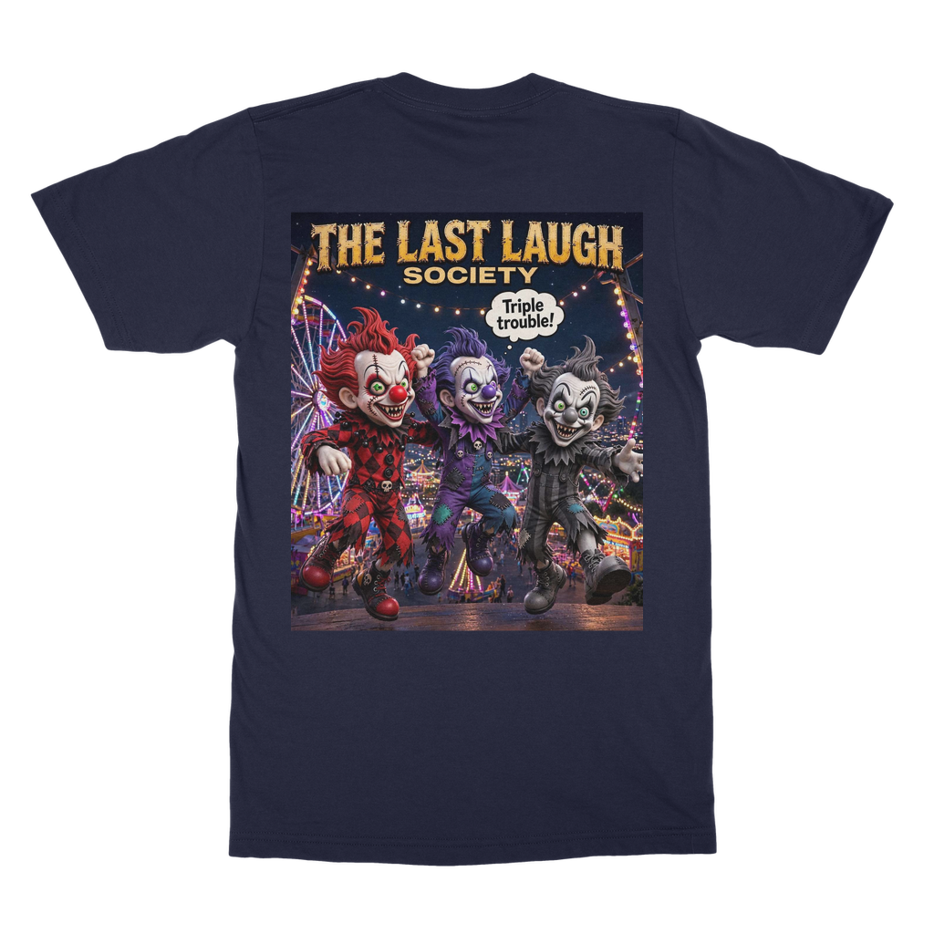 The Last Laugh Society Classic Adult T-Shirt