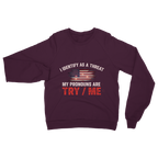 SARCASM 105 Classic Adult Sweatshirt