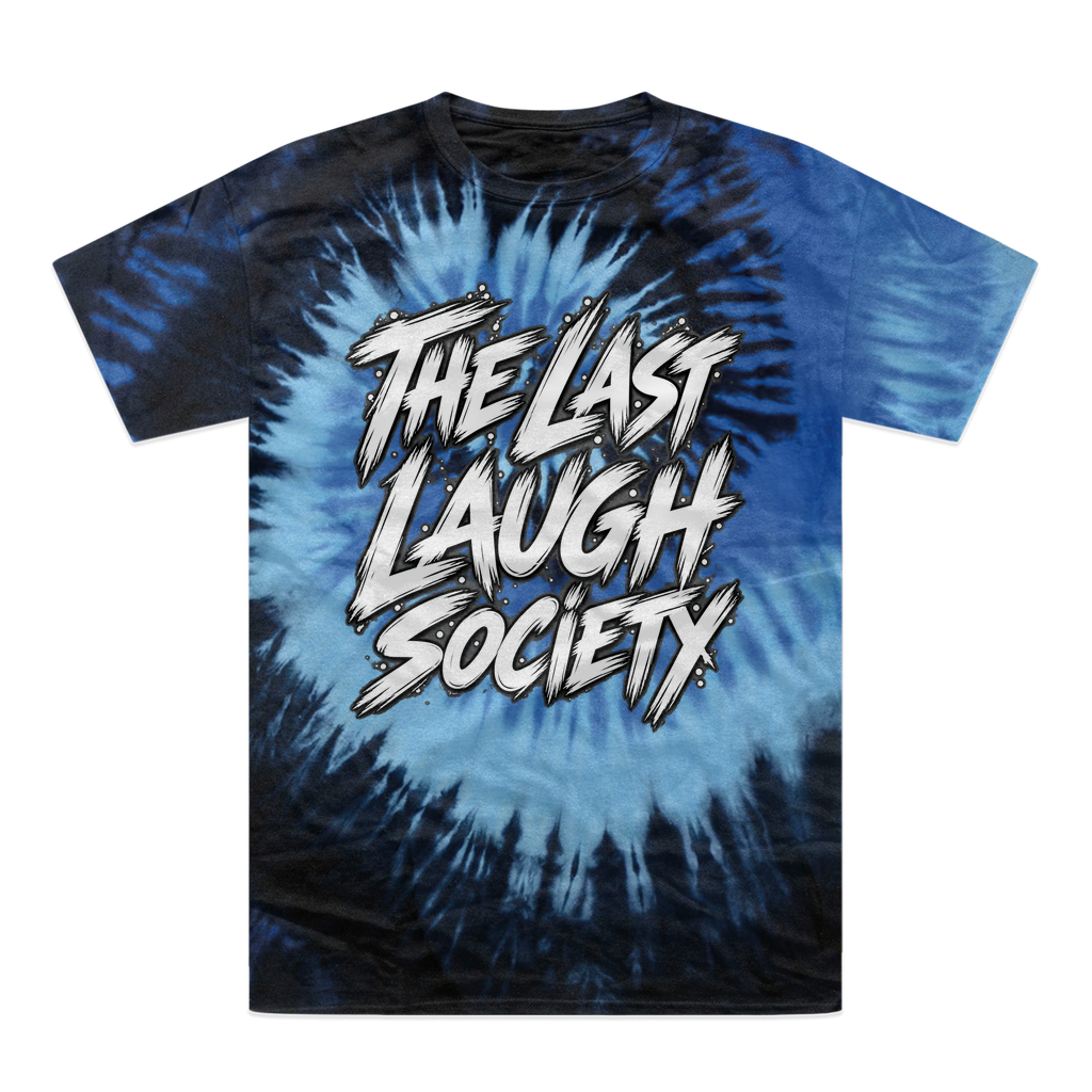 The Last Laugh Society Tie-Dye T-Shirt