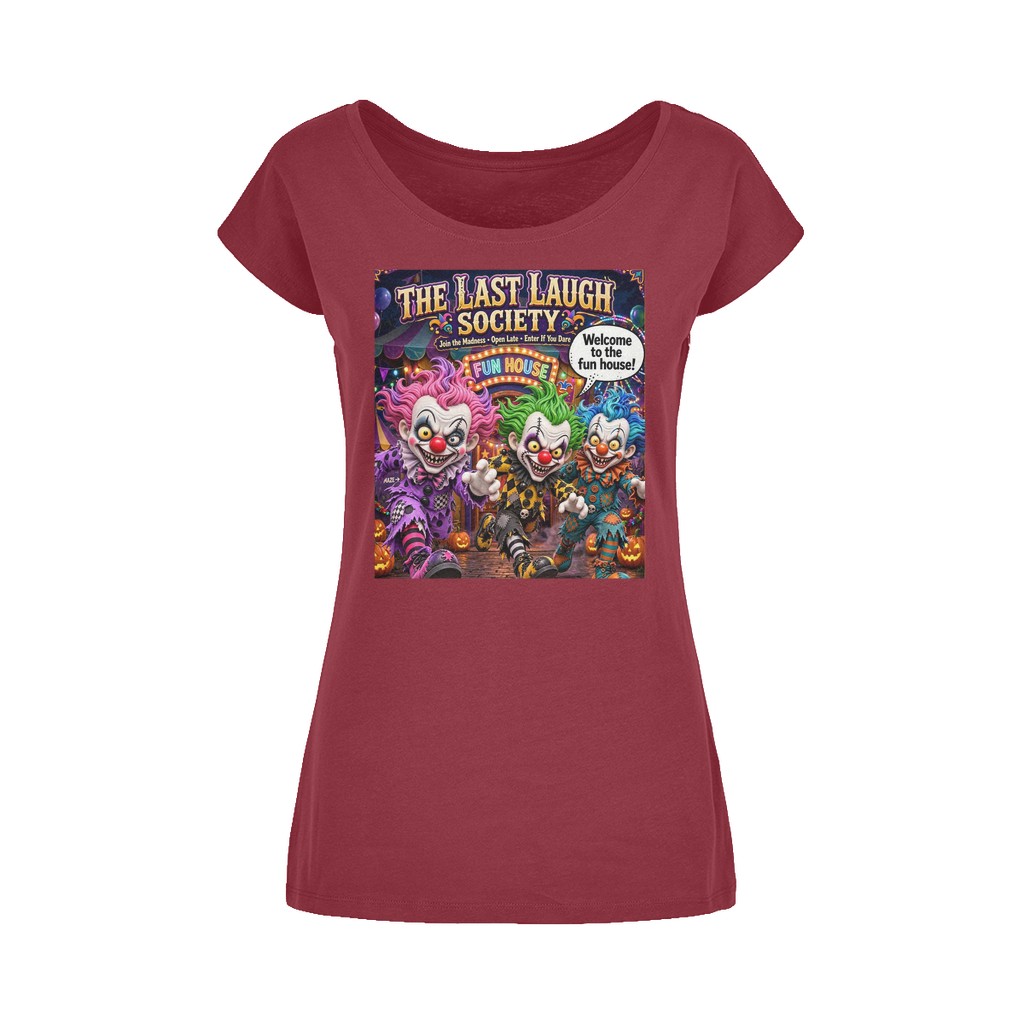 The Last Laugh Society Wide Neck Womens T-Shirt XS-5XL
