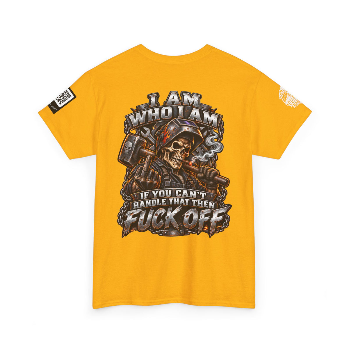I Am Who I Am — If You Can’t Handle It, Fuck Off Back Graphic Tee