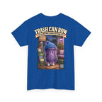 Trash Can Row Tee #7