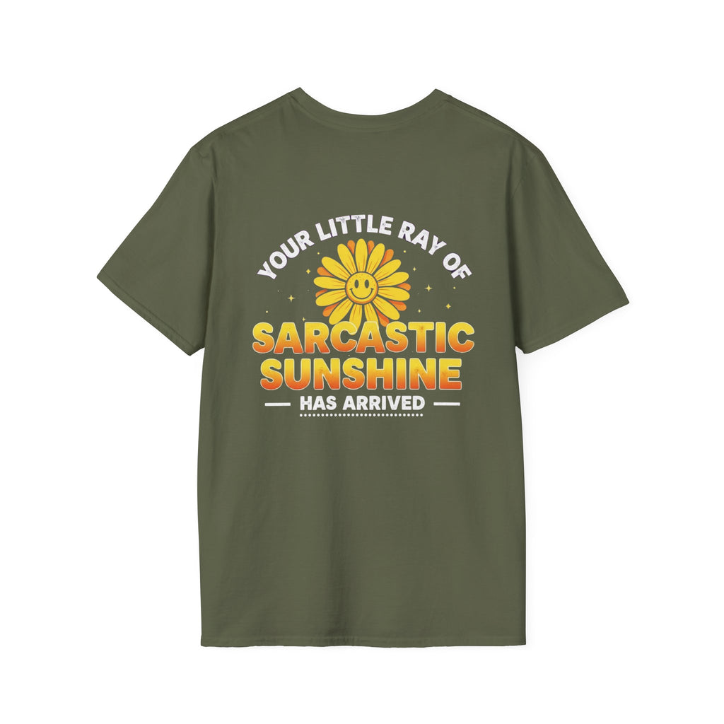 Sarcastic Sunshine T-Shirt — "Your Little Ray of Sarcastic Sunshine Has Arrived"