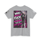 Who Gives a Fuck? I’m Busy Living My Life Back Graphic Tee