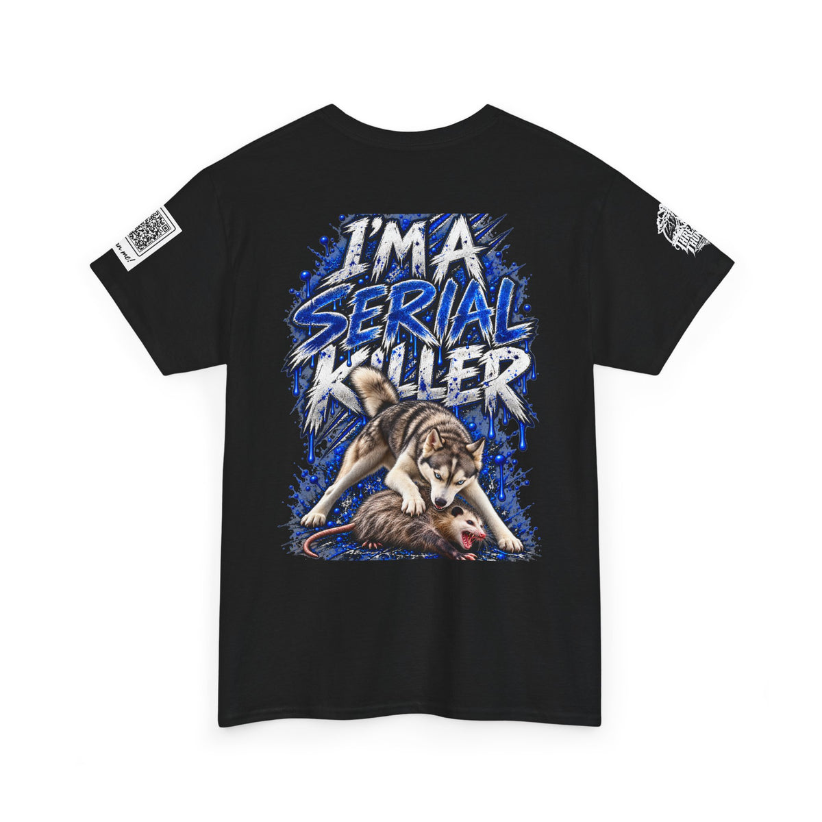 T-Shirt — "I'm A Serial Killer" Wolf Graphic Tee