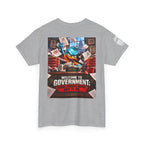 Welcome to Government — Where Common Sense Goes to Die Back Graphic Tee