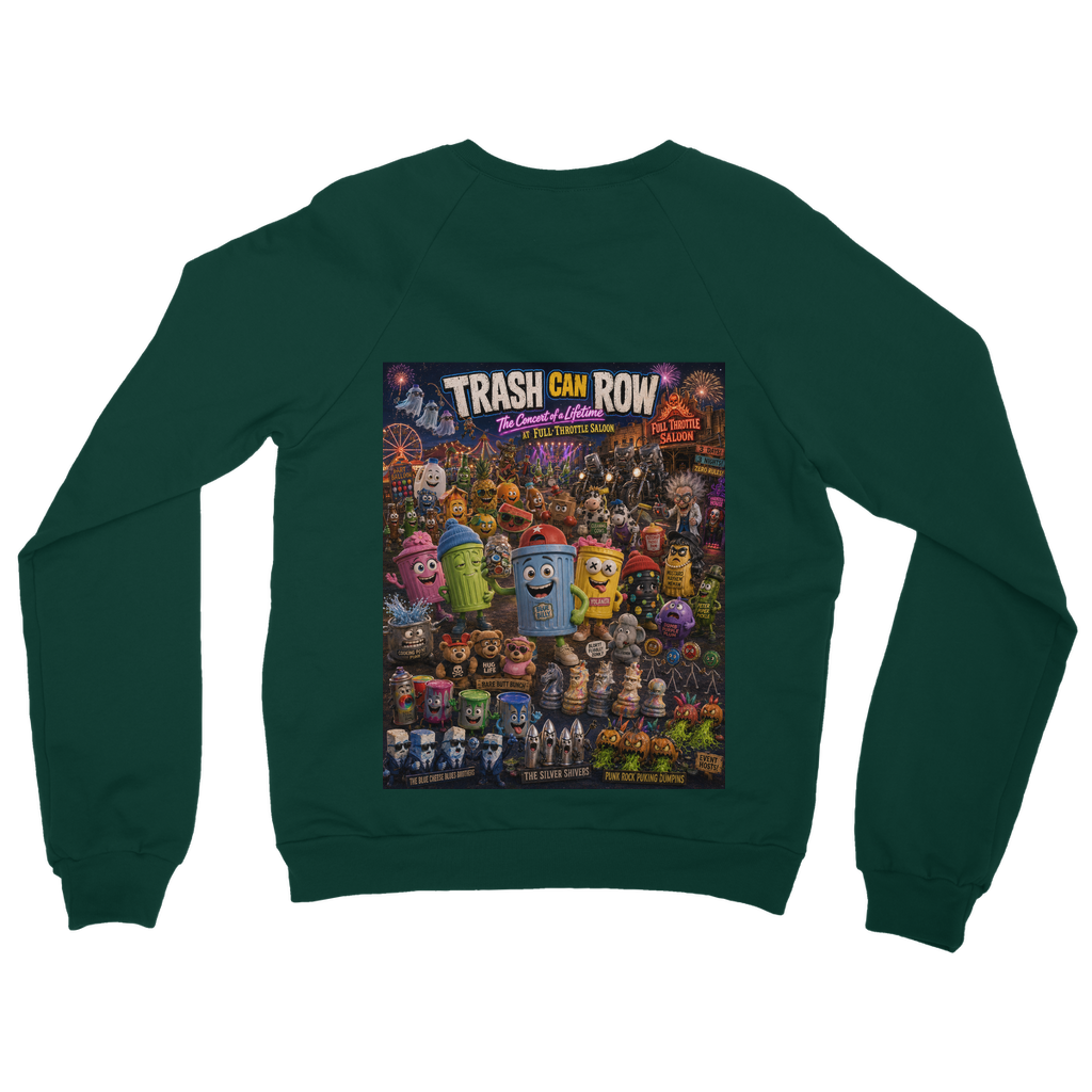 Trash Can Row: Concert for a Lifetime – Classic Adult Sweatshirt