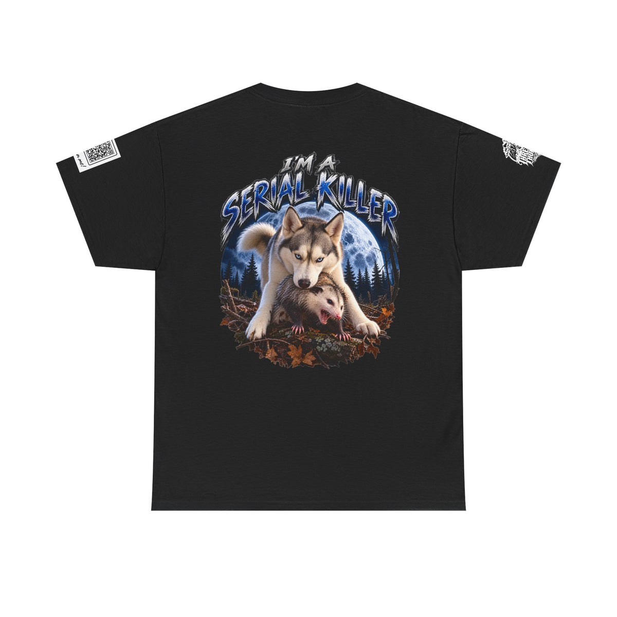 T-Shirt — "I'm a Serial Killer" Wolf Graphic Tee