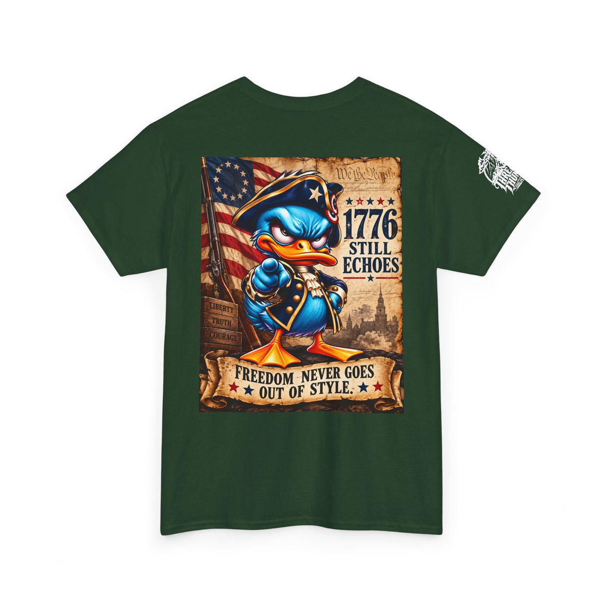 1776 Still Echoes — Freedom Never Goes Out of Style Back Graphic Tee