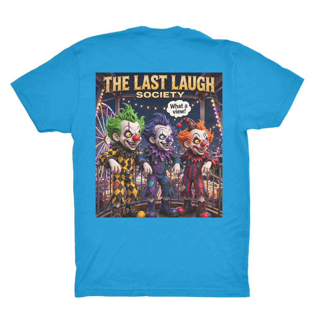 The Last Laugh Society Organic Adult T-Shirt