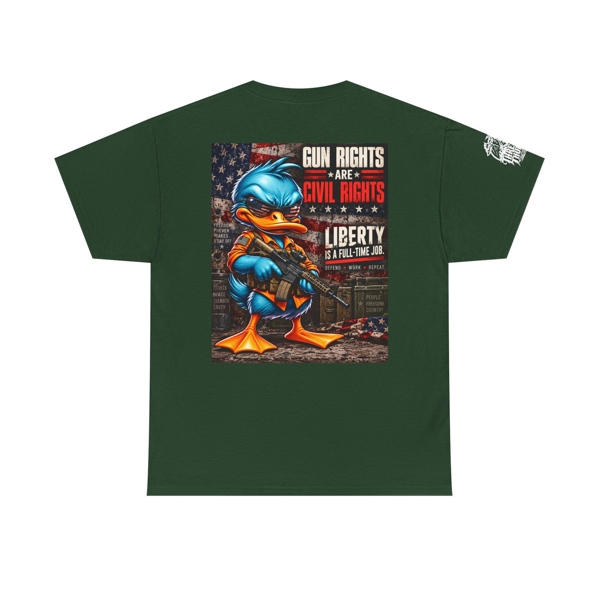 Gun Rights Are Civil Rights — Liberty Is a Full-Time Job Back Graphic Tee