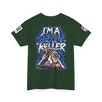 T-Shirt — "I'm A Serial Killer" Wolf Graphic Tee