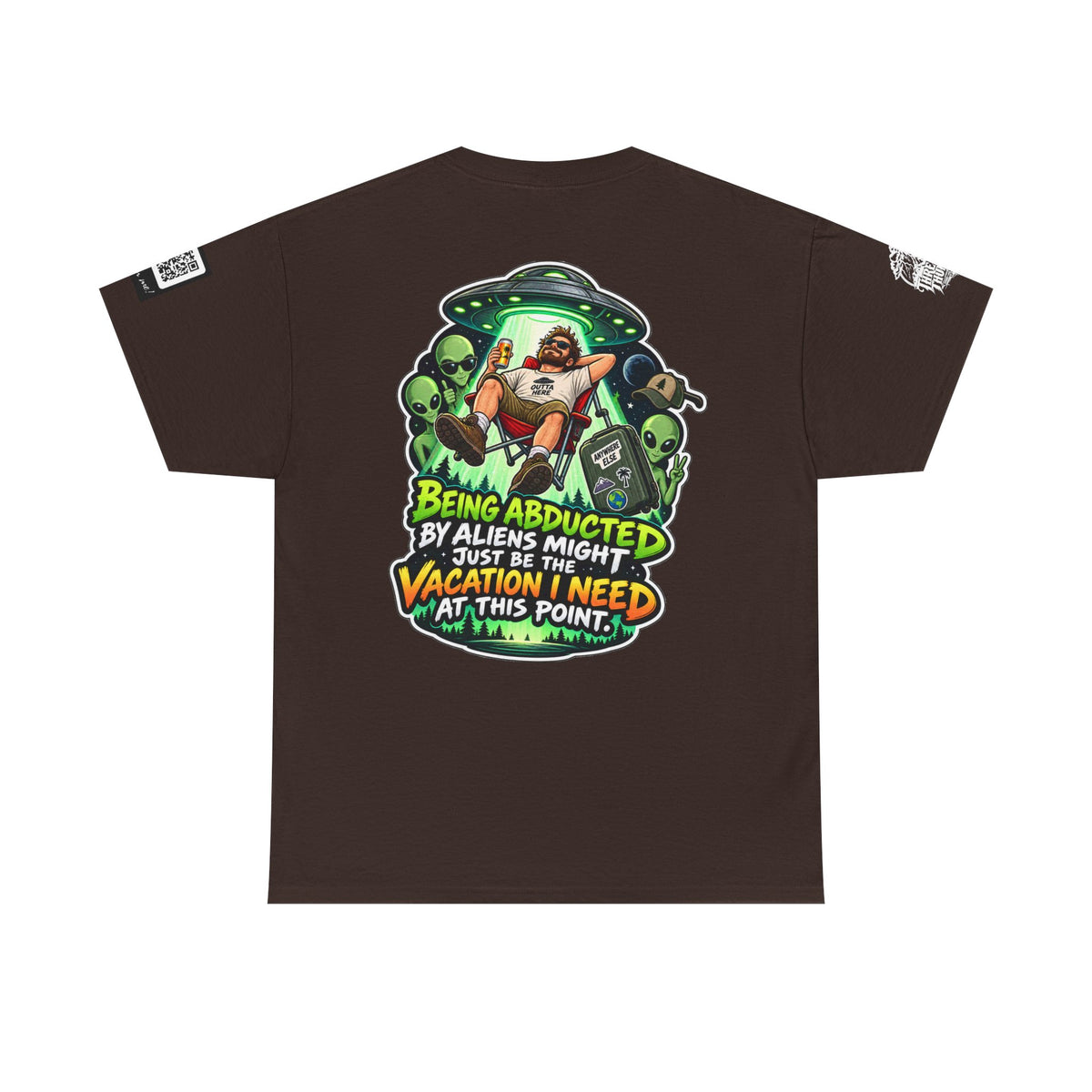 Alien Abduction Is the Vacation I Need Back Graphic Tee