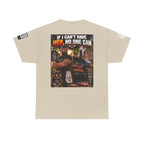 If I Can't Have Her, No One Can — Dark Garage Humor Back Graphic Tee